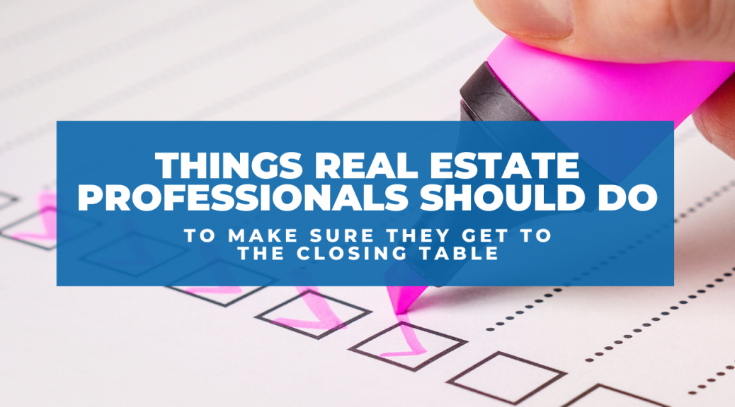things real estate professionals should do