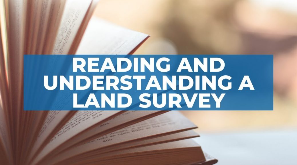 reading and understanding a land survey